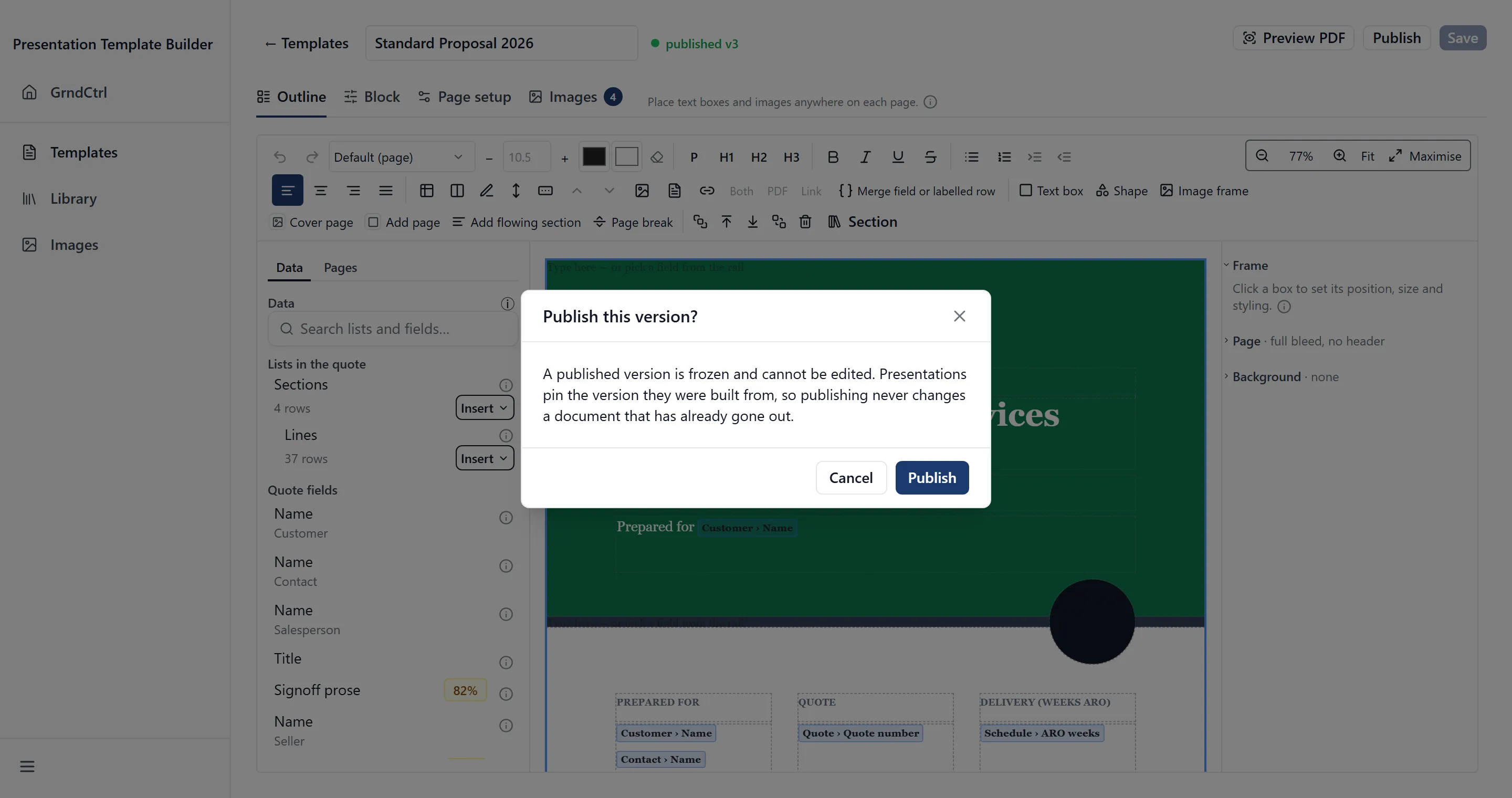 The publish confirmation, explaining that a published version is frozen and cannot be edited and that presentations pin the version they were built from