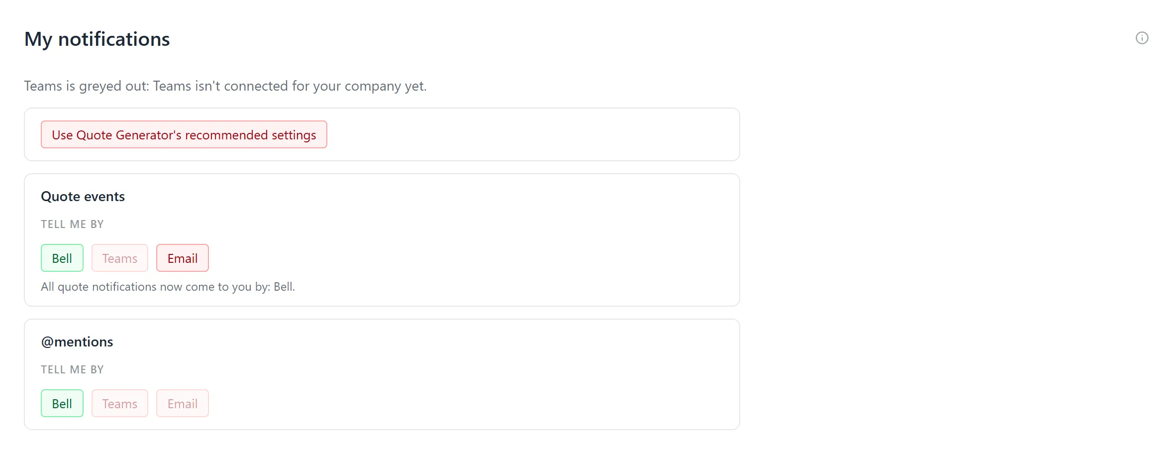 My notifications with Teams greyed out in both rows and the line above them saying Teams isn’t connected for your company yet