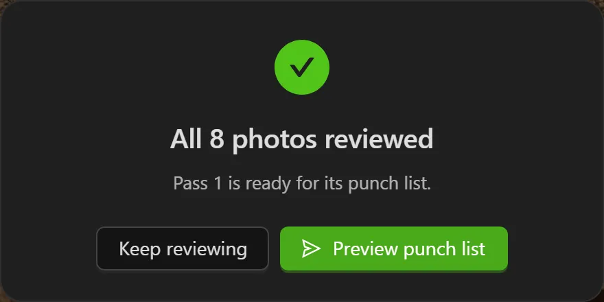 The completion card shown when the last photo is marked reviewed, offering Keep reviewing and Preview punch list