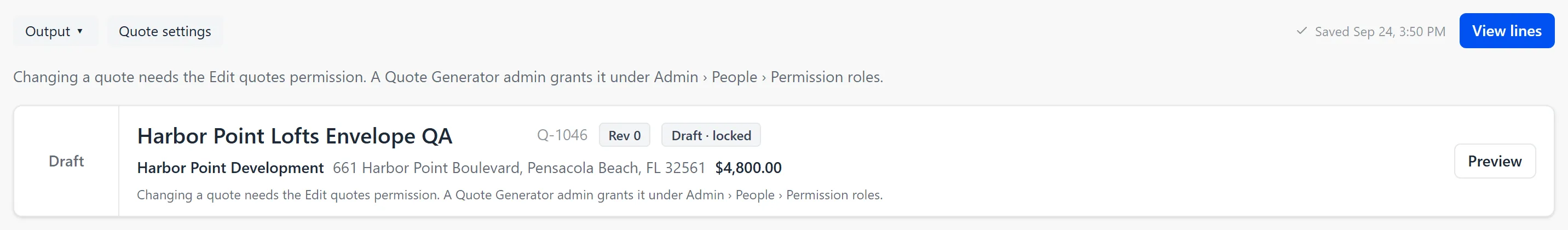 A draft quote’s overview for someone without Edit quotes, captured before Output and Quote settings were renamed Proposal and Document Settings: View lines in place of the edit button, the sentence saying that changing a quote needs the Edit quotes permission, and the stage reading Draft, locked