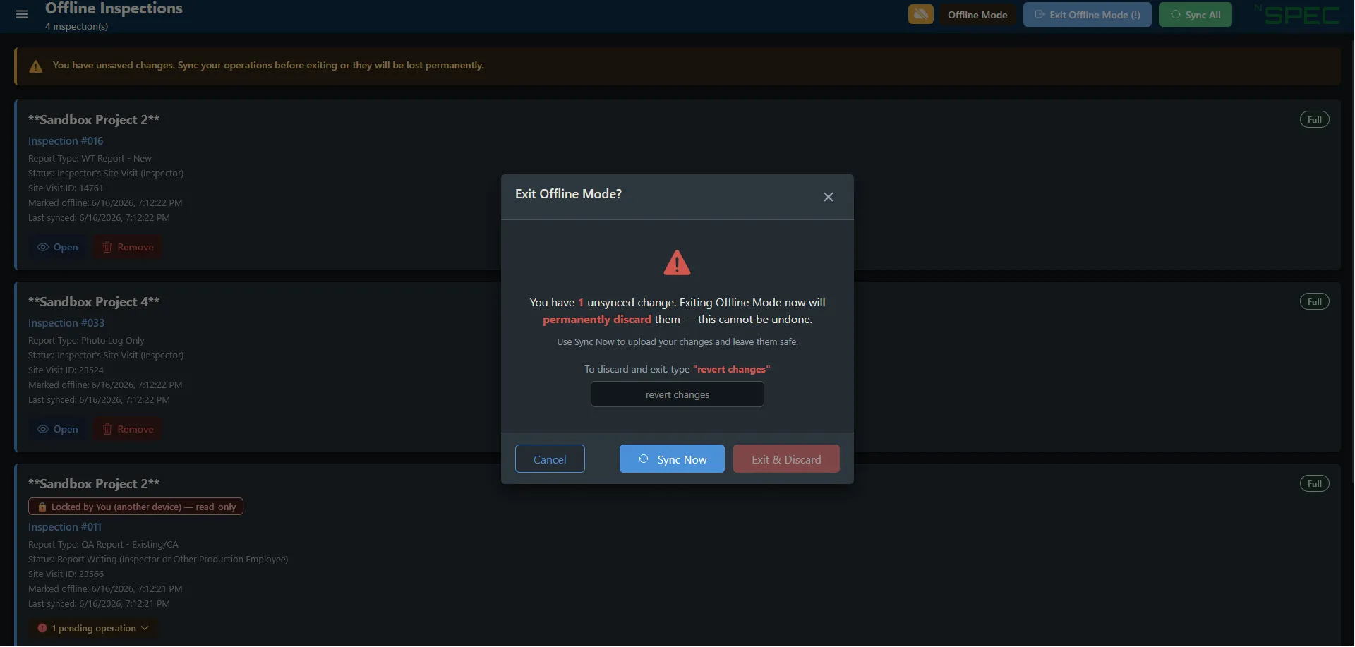 The Exit Offline Mode confirmation dialog warning about unsynced changes, with the revert changes confirmation field and Cancel, Sync Now, and Exit and Discard buttons